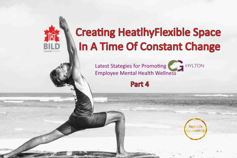 Read more about the article Creating Healthy Flexible Space In a Time Of Change (Part 4 of 4)