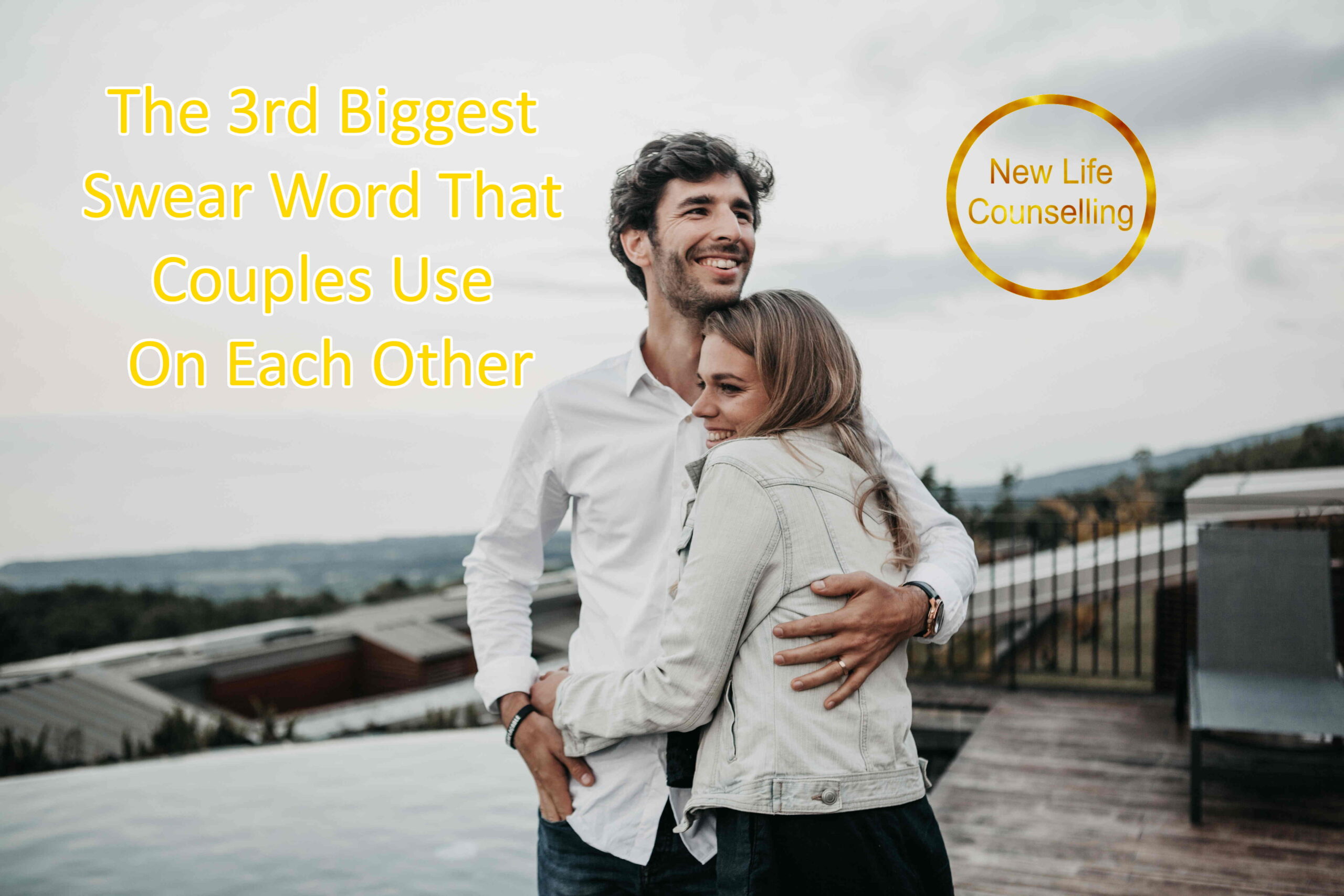 You are currently viewing The 3rd Biggest Swear Word That Couples Use On Each Other