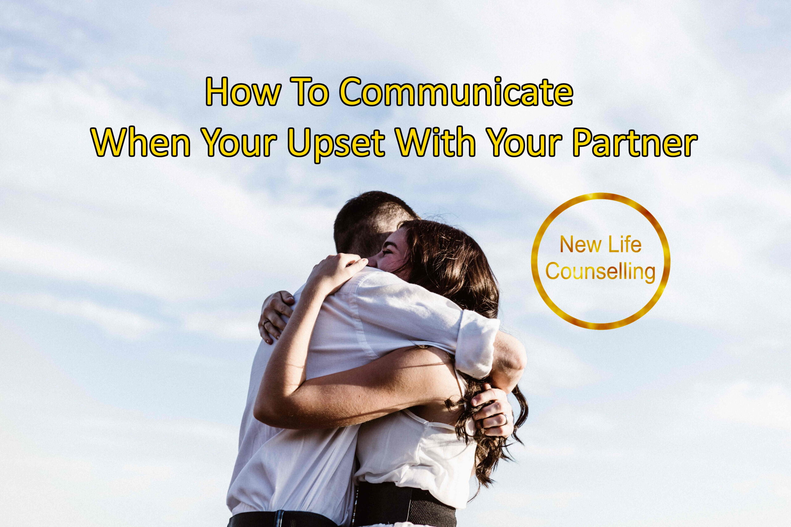 You are currently viewing How To Communicate When Upset With Your Partner | Marriage Counselling Calgary    
