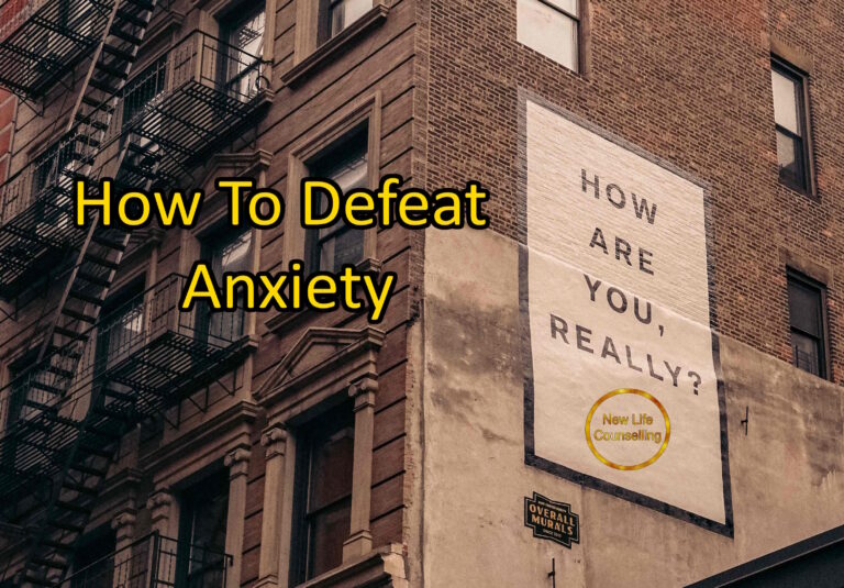 Read more about the article How To Defeat Anxiety | Anxiety Therapy