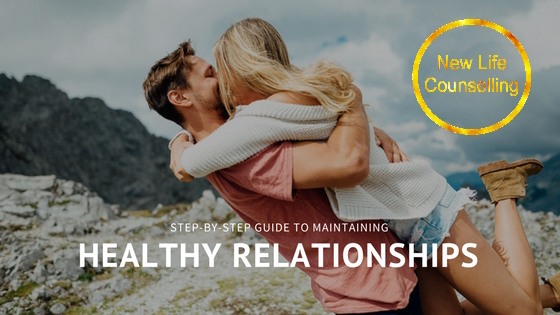 You are currently viewing Step-by-Step Guide to Maintaining Healthy Relationships | Marriage Counselling Calgary